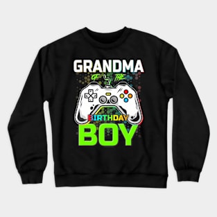 Gaming Video Gamer Grandma Of The Birthday Boy Crewneck Sweatshirt